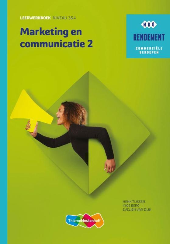 Rendement - Marketing & communicatie Niveau 3&4 deel 2 Leerwerkboek Top Merken Winkel